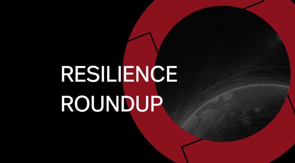 Resilience Round Up