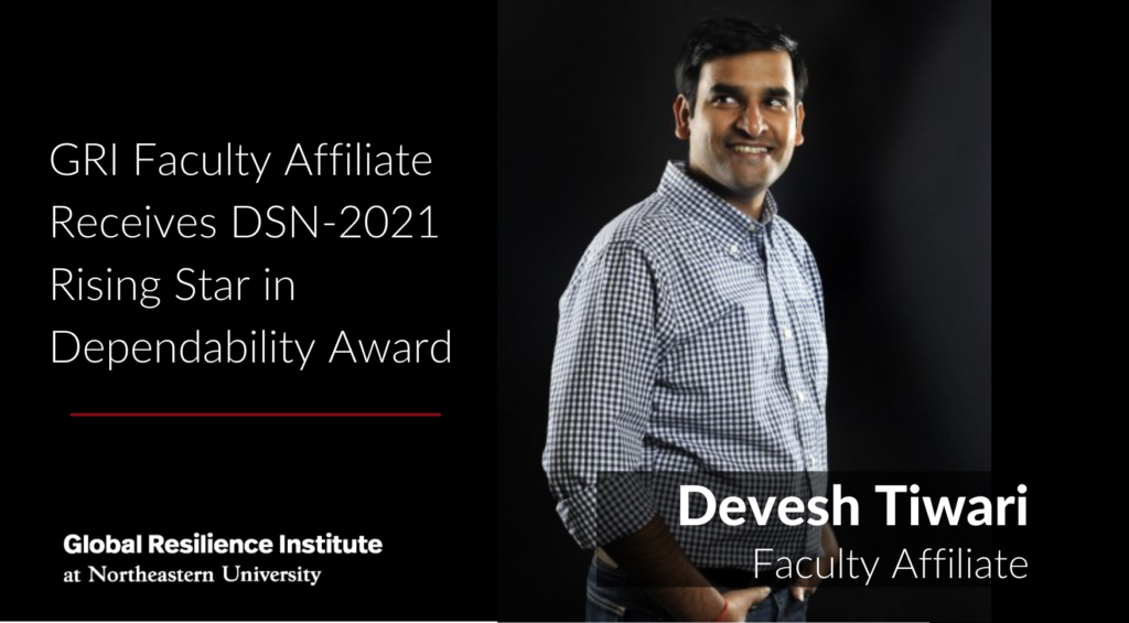 GRI Faculty Affiliate Receives DSN-2021 Rising Star in Dependability Award