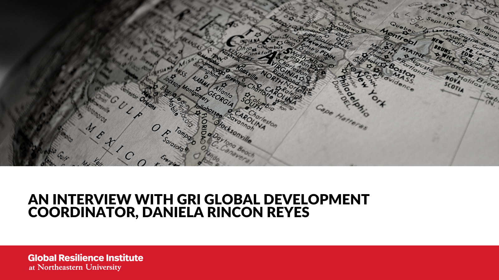 An interview with GRI Global Development Coordinator, Daniela Rincon Reyes